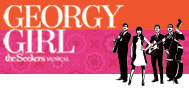 Georgy Girl - The Seekers Musical: Waitlist