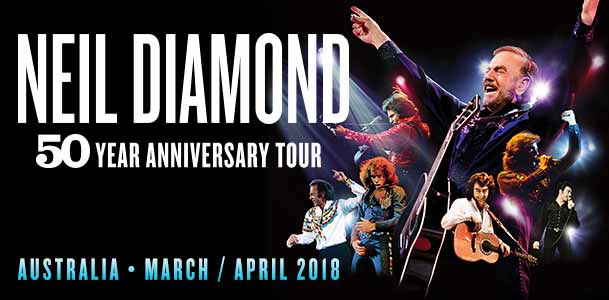 Neil Diamond - Live in Concert in Australia - TEG Dainty