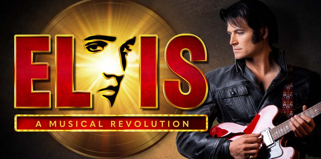 Elvis A Musical Revolution tickets Her Majesty