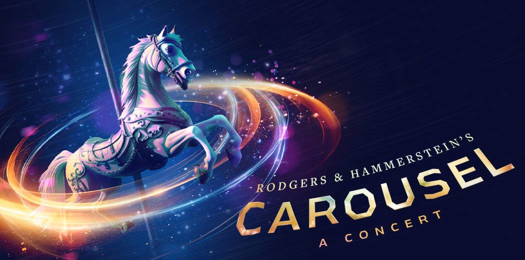 Carousel - A Concert (Waitlist)
