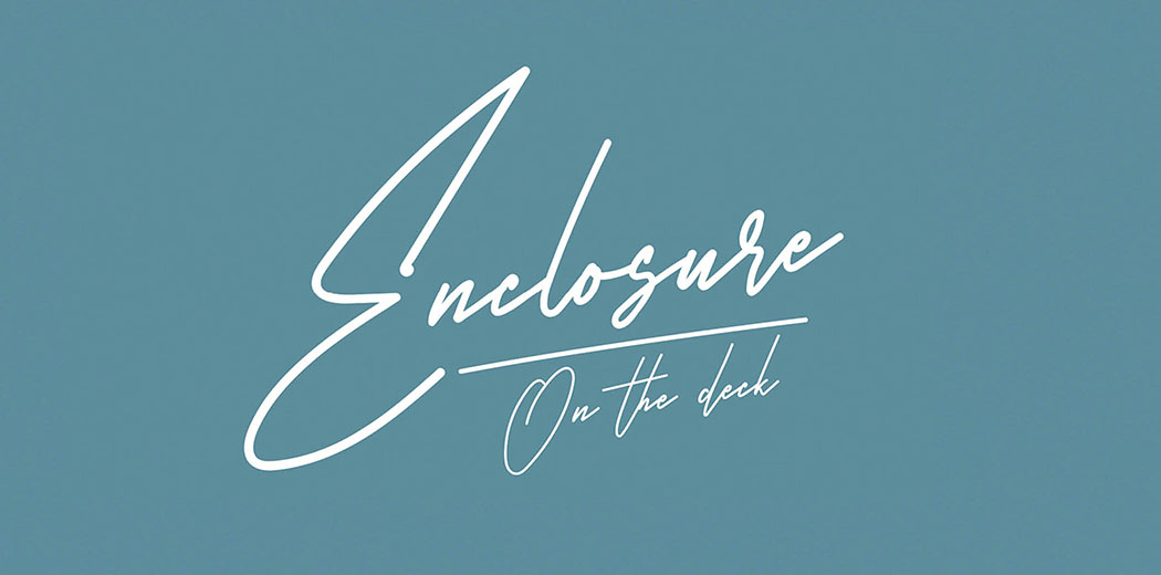 Enclosure on the Deck