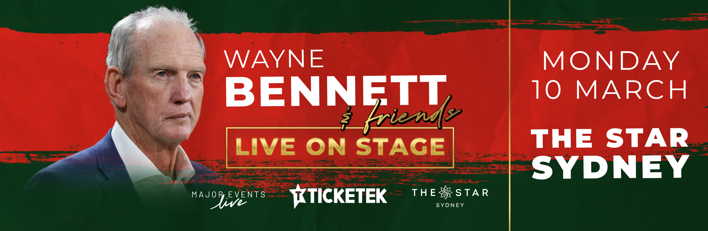Wayne Live tickets The Star Event Centre Ticketek Australia