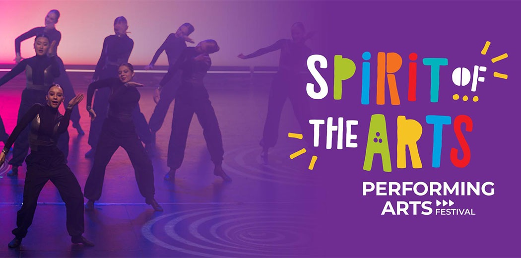 The Spirit of the Arts Performing Arts Festival