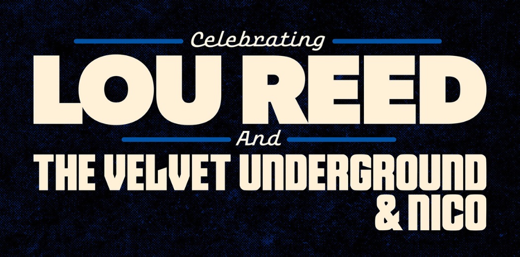 Celebrating Lou Reed