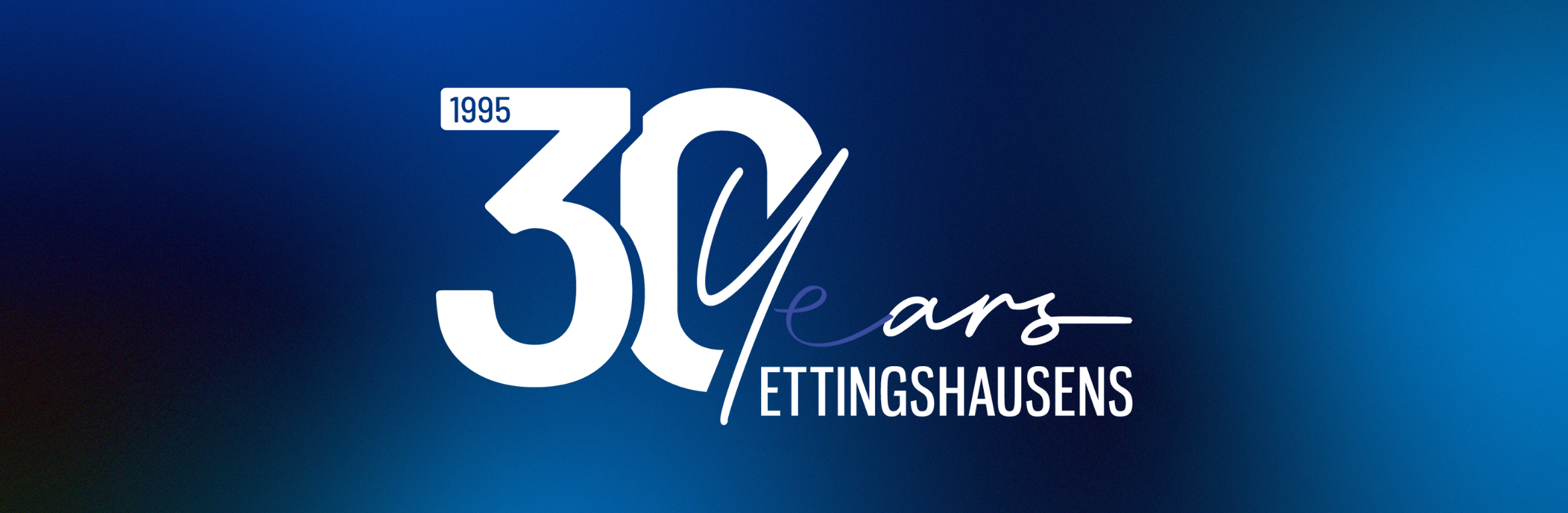 Ettingshausens - Celebrating 30 years