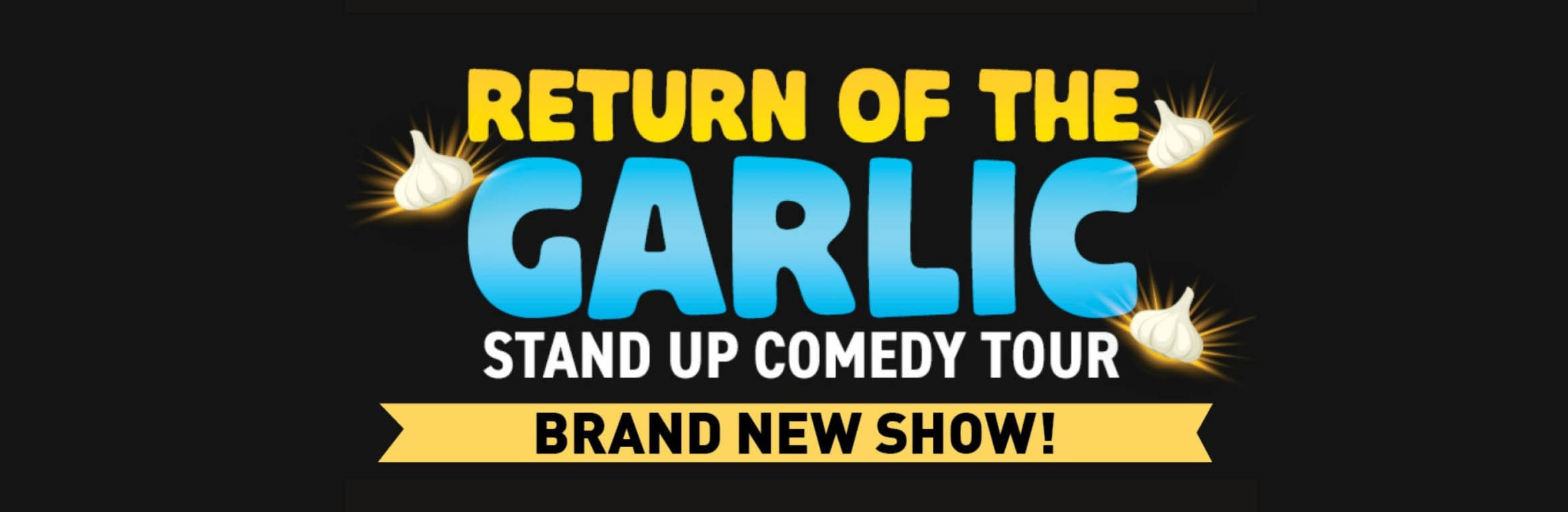Return of The Garlic