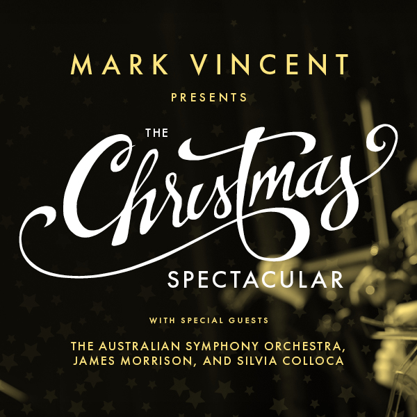 Mark Vincent presents The Christmas Spectacular