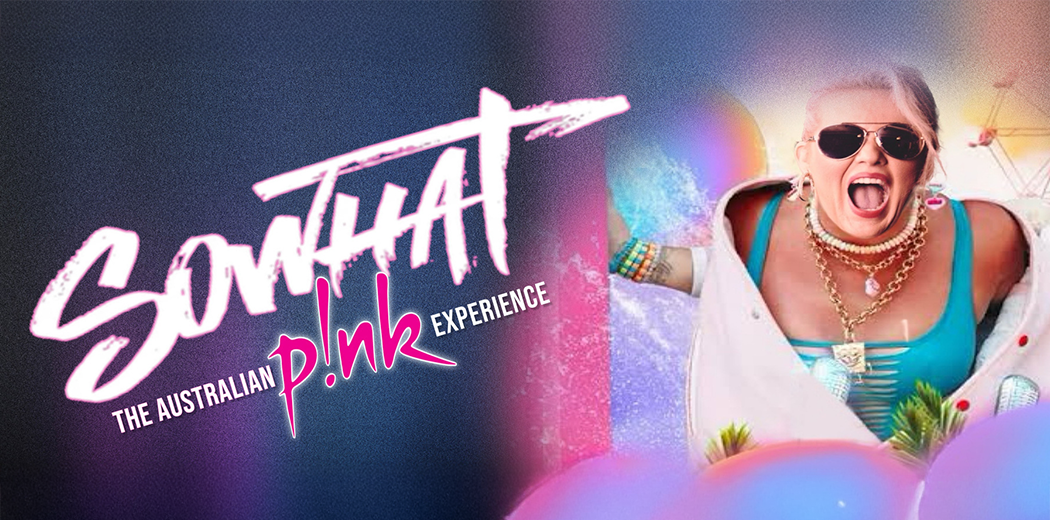 So What! - The Australian PINK Experience