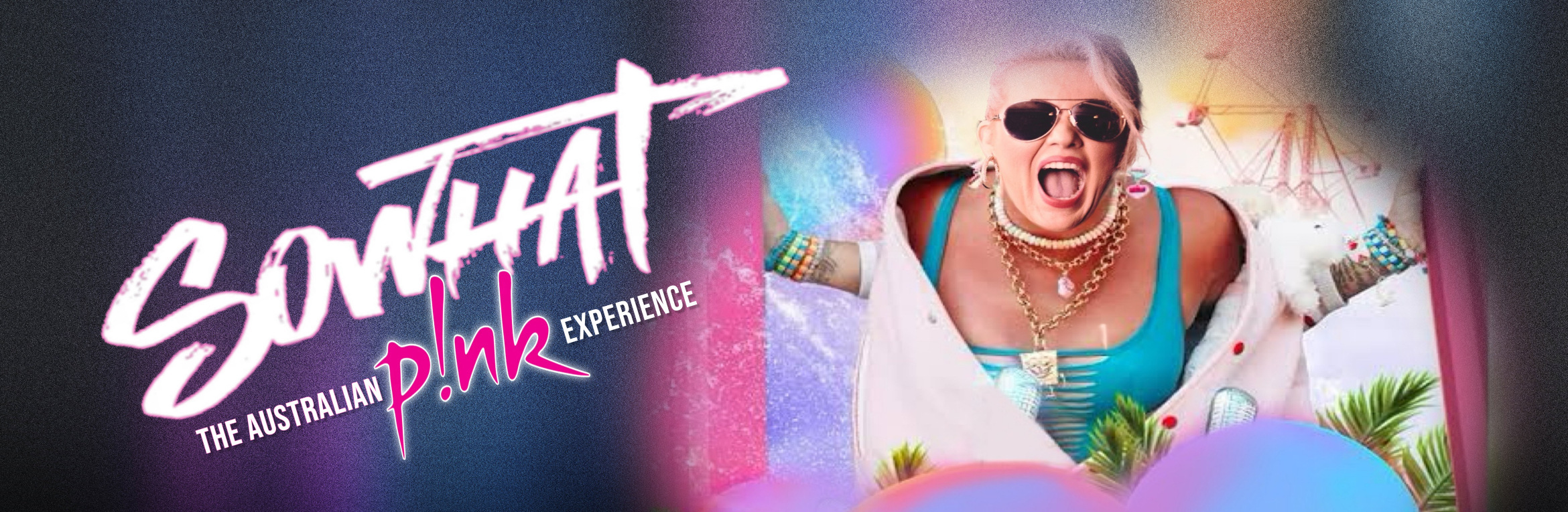 So What! - The Australian PINK Experience