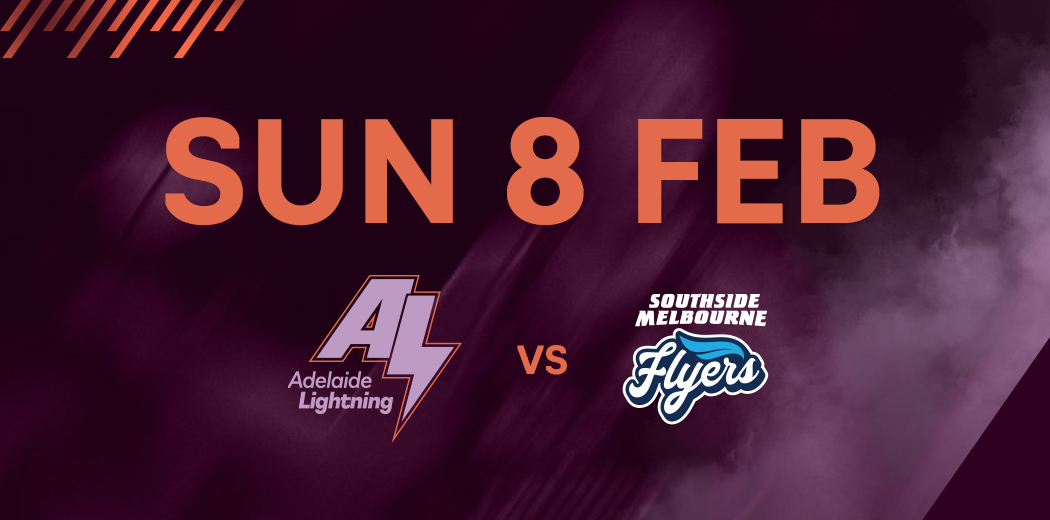 Adelaide Lightning v Southside Flyers