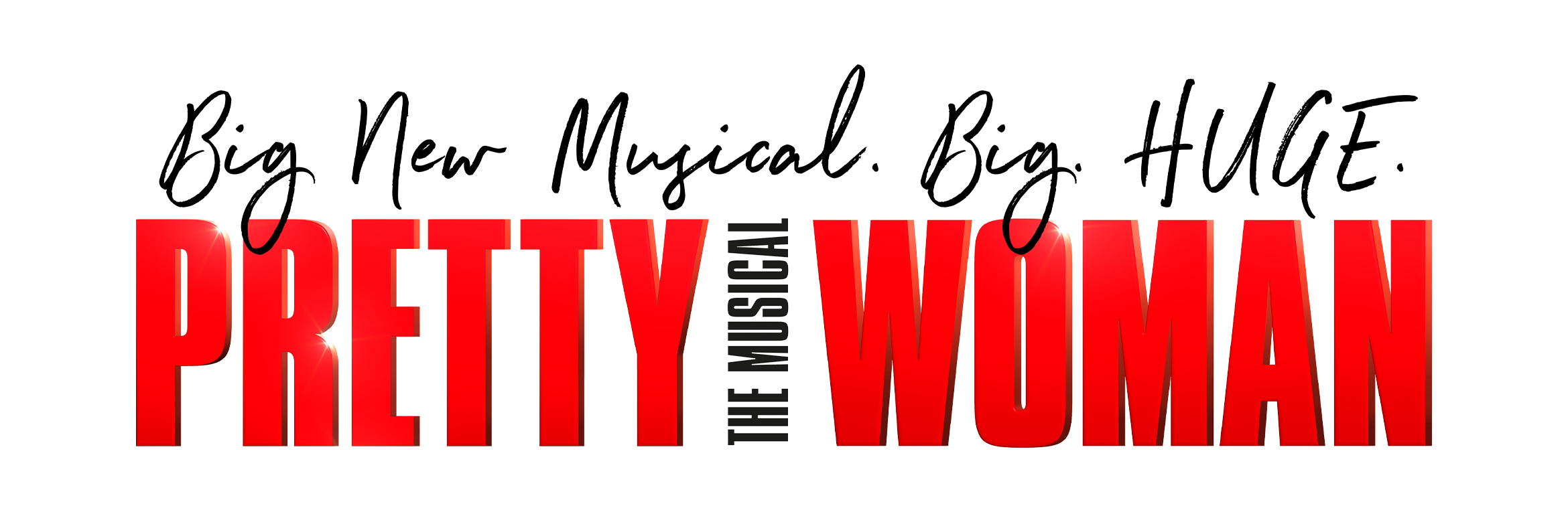 PRETTY WOMAN: THE MUSICAL 