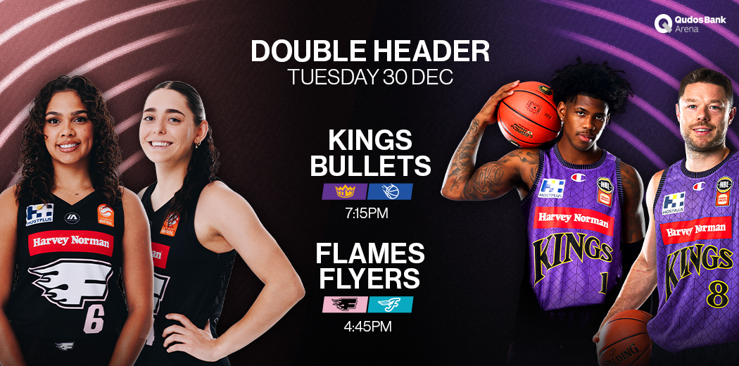 WNBL: Flames v Flyers | NBL: Kings v Bullets