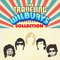 The Traveling Wilburys Collection