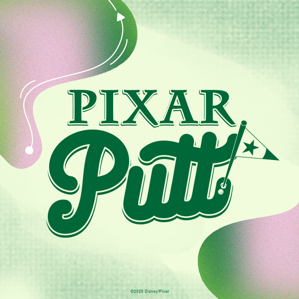 Pixar Putt  (Waitlist)
