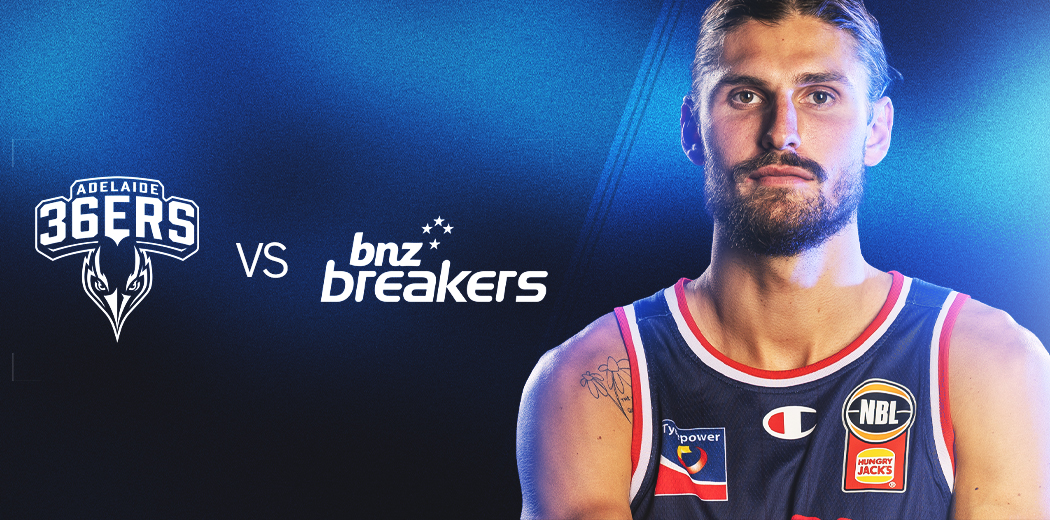Adelaide 36ers v New Zealand Breakers