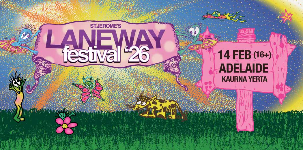 Laneway Festival 2026 Adelaide