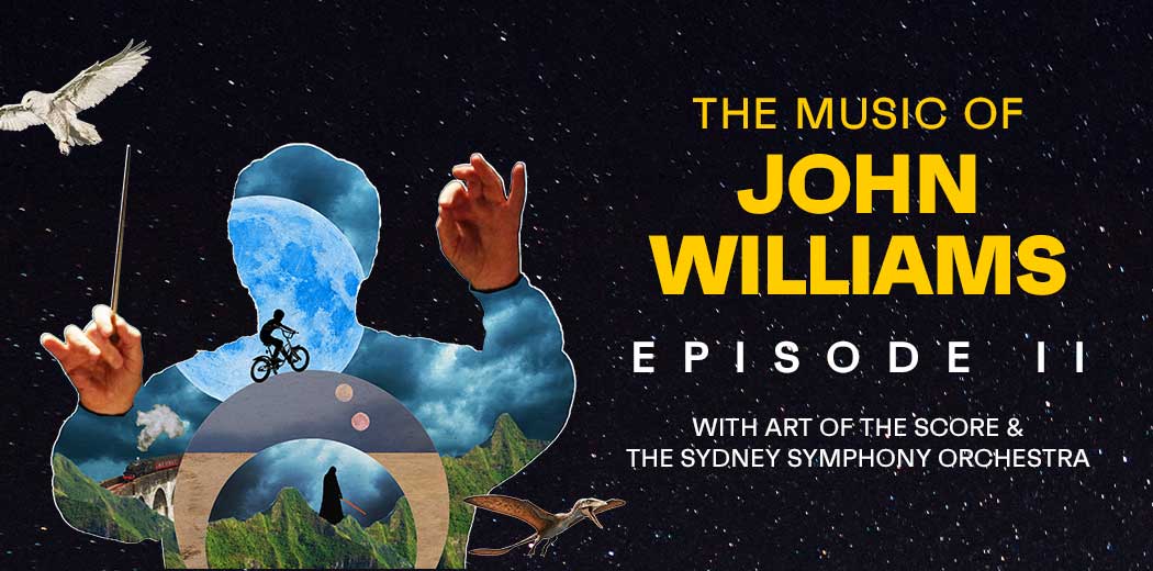 The Music of John Williams - Episode II