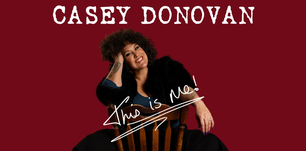 Casey Donovan - This Is Me