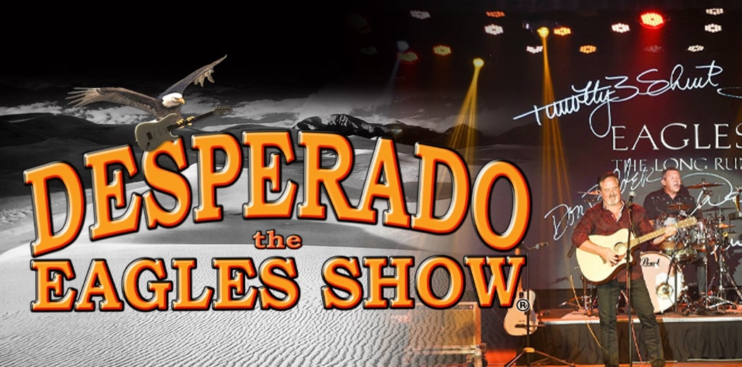 Desperado: The Eagles Show