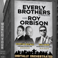 Everly Brothers & Friends and Roy Orbison
