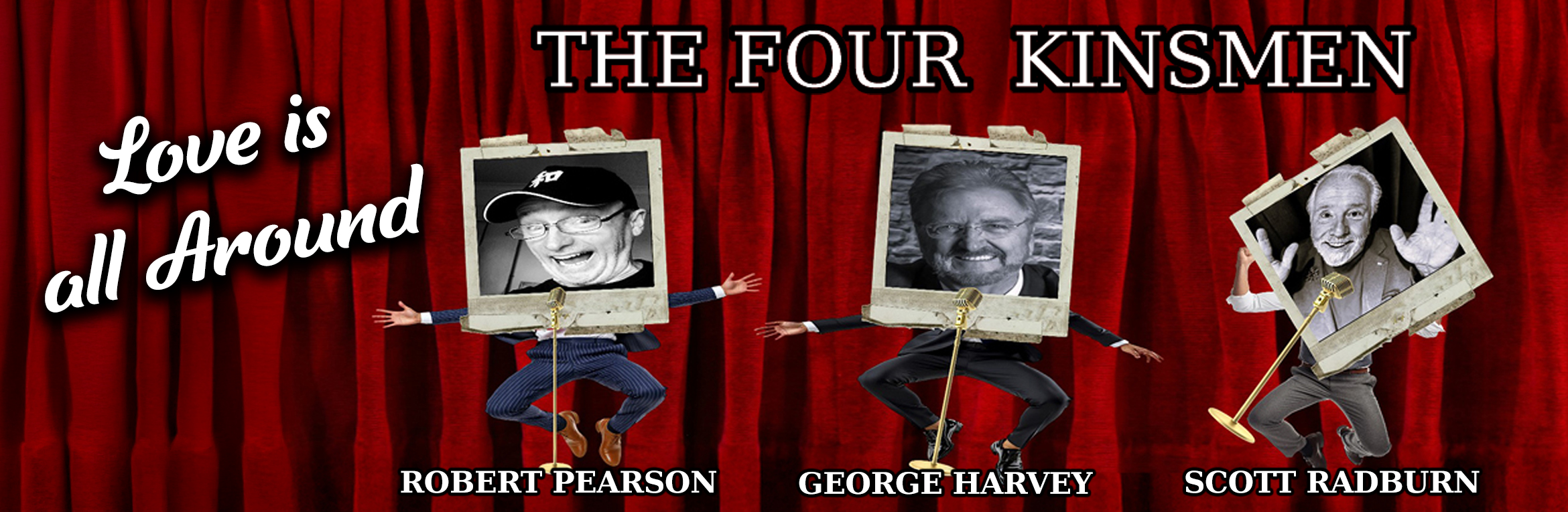 Love Is All Around - The Four Kinsmen