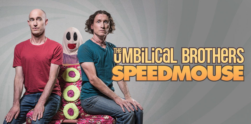 The Umbilical Brothers