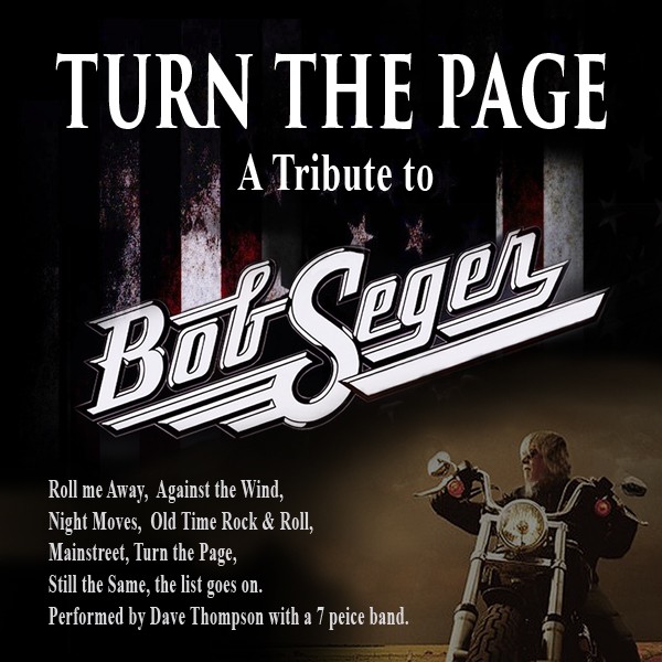 Turn the Page – A Tribute to Bob Seger