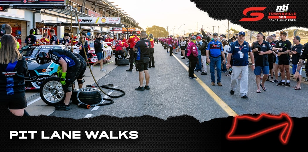 2026 NTI Townsville 500 - Pit Lane Walk