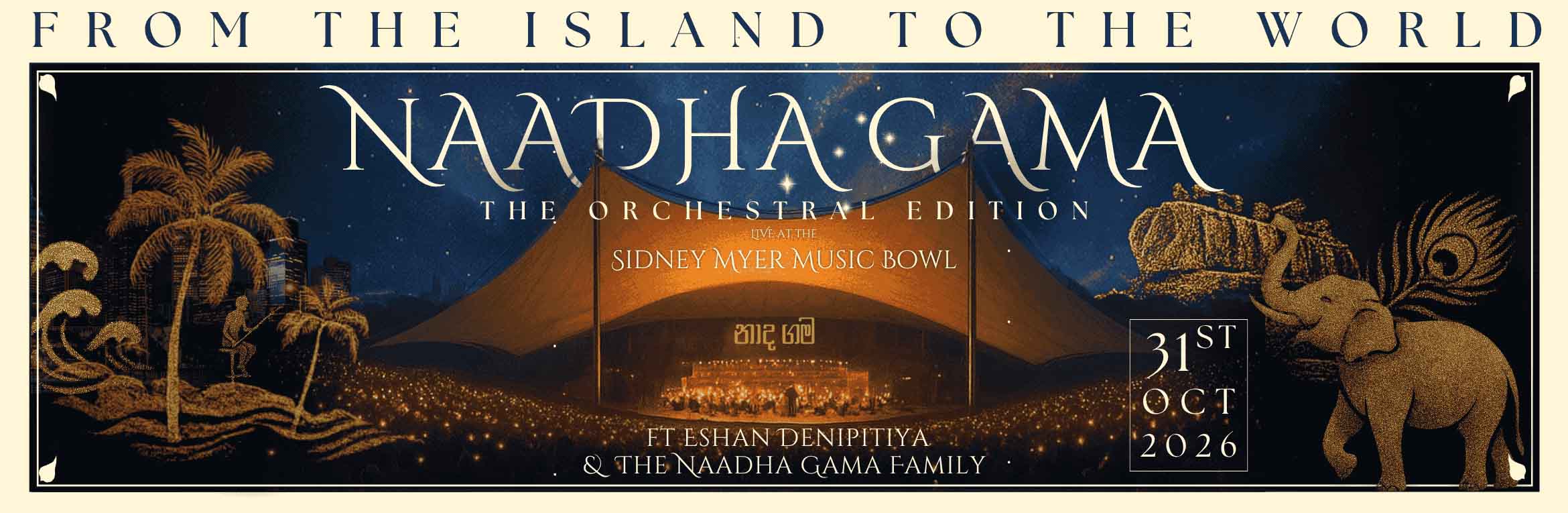 Naadha Gama - The Orchestral Edition