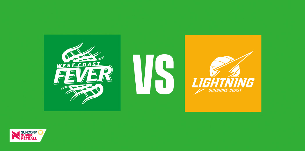 West Coast Fever v Sunshine Coast Lightning 