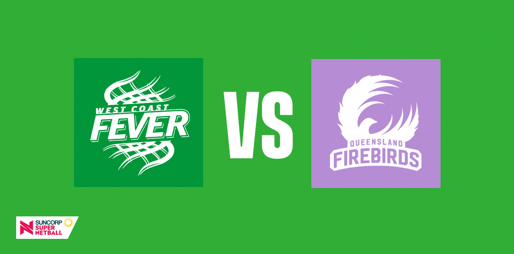 West Coast Fever v Queensland Firebirds