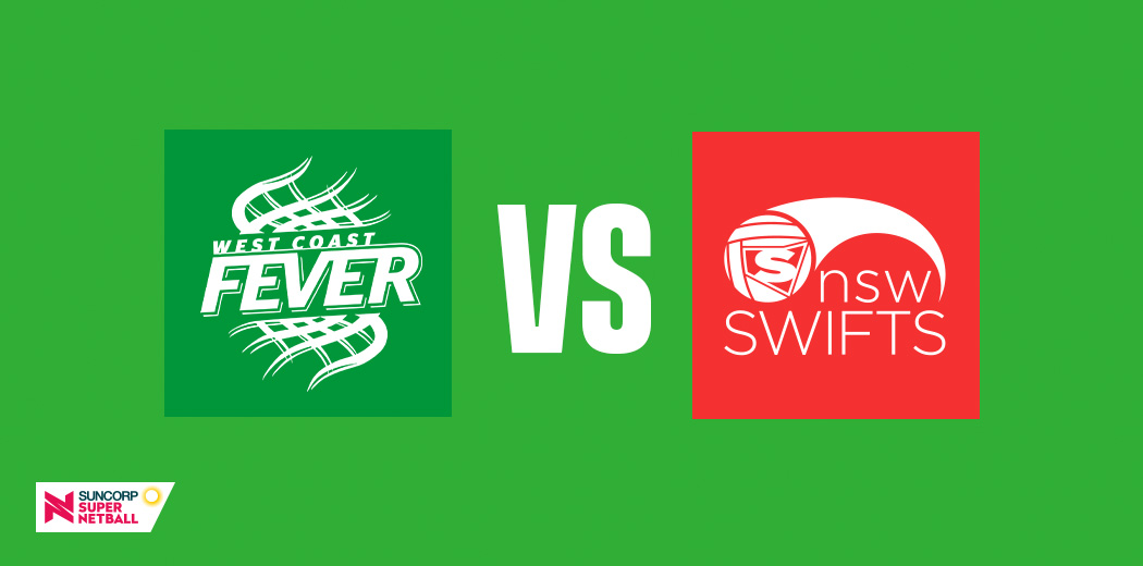 West Coast Fever v NSW Swifts 