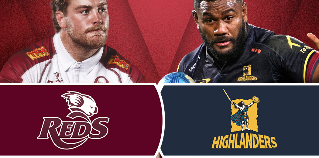 QLD Reds v Highlanders