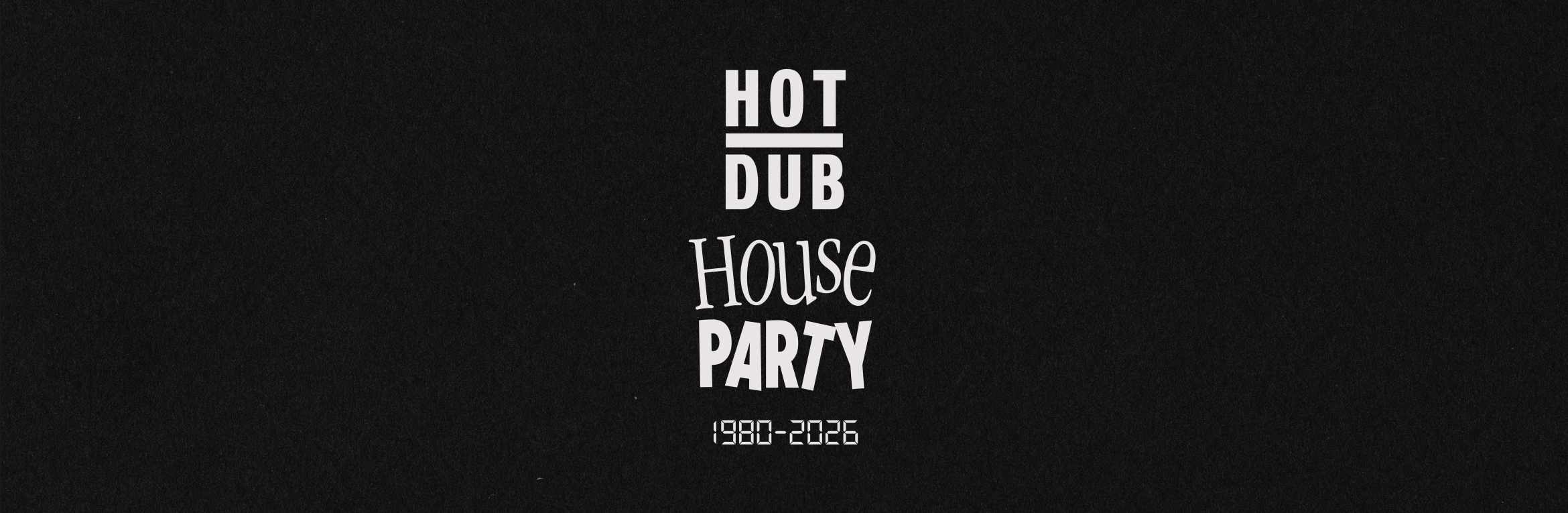 Hot Dub Time Machine: House Party
