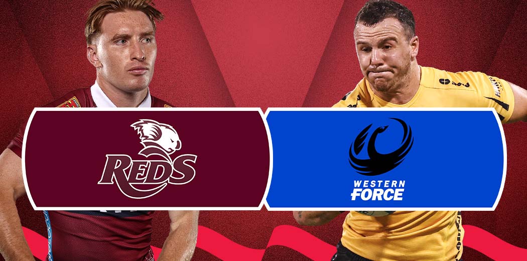 Queensland Reds v Western Force