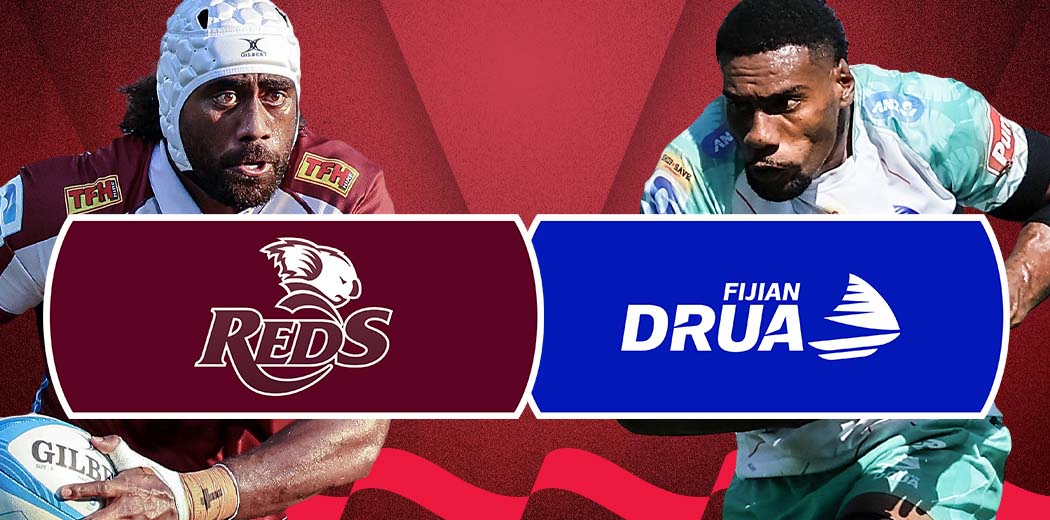 Queensland Reds v Fijian Drua
