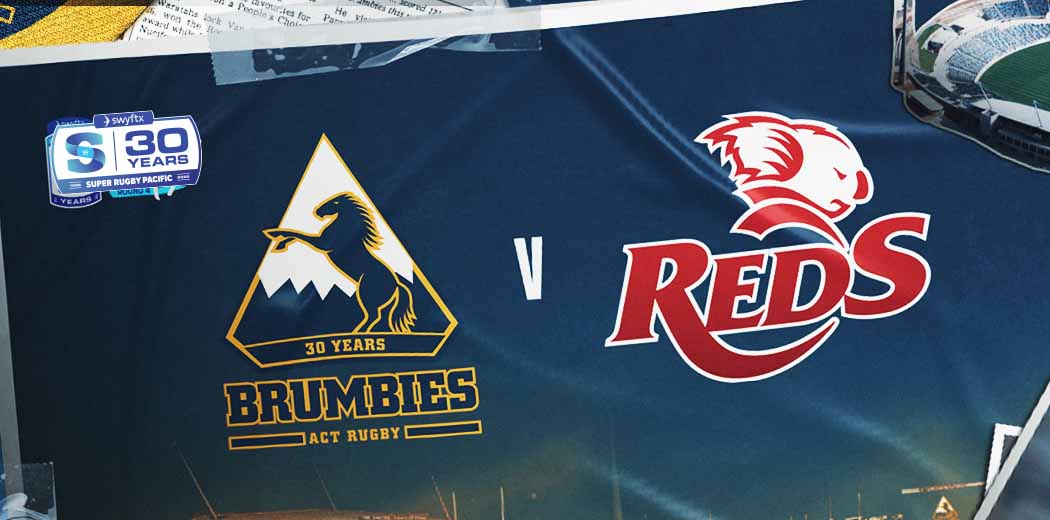 Brumbies v Queensland Reds