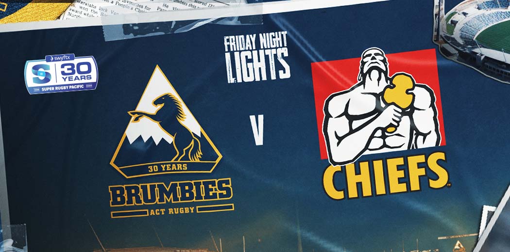 Brumbies v Chiefs