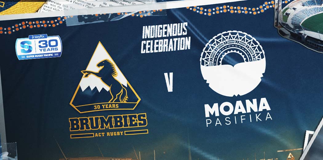 Brumbies v Moana Pasifika