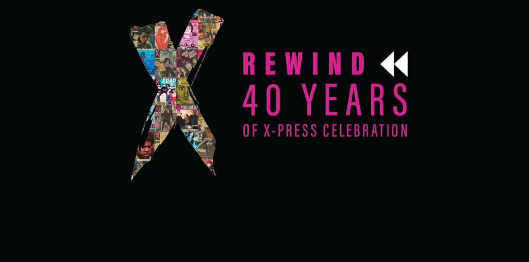 Rewind – 40 Years of Xpress