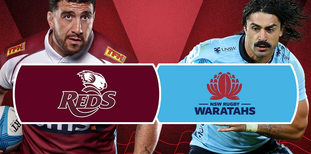 Queensland Reds V Waratahs