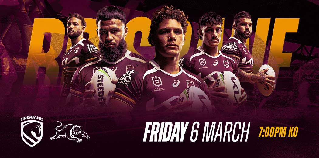 Brisbane Broncos v Penrith Panthers 
