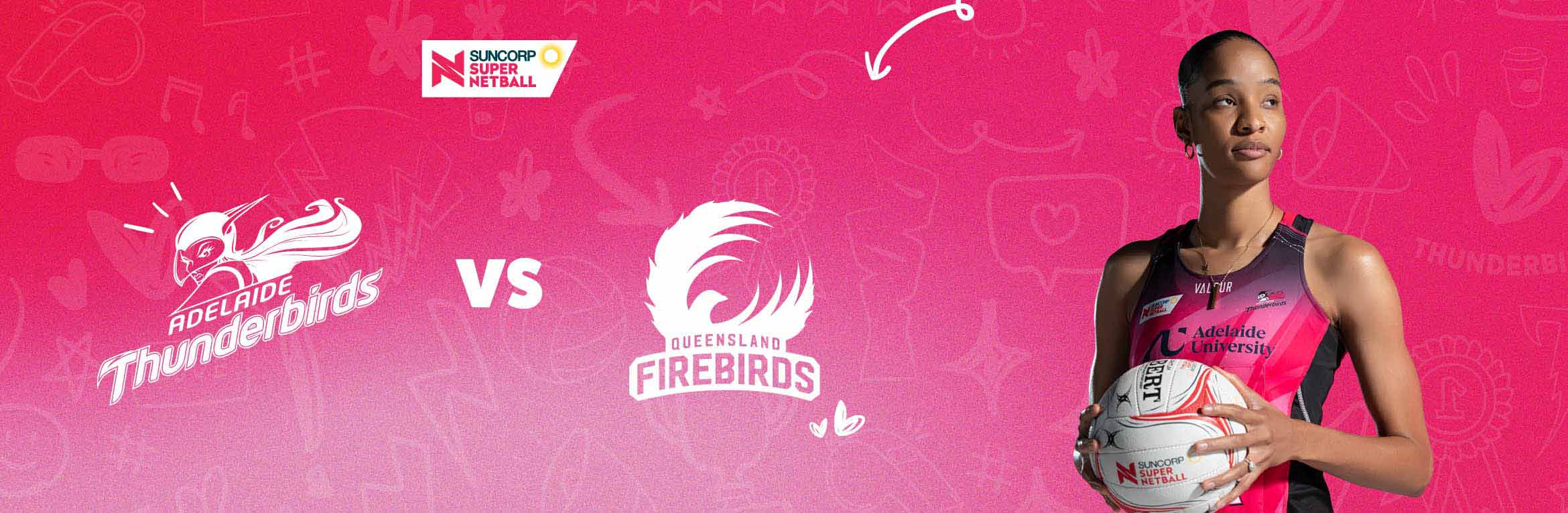 Adelaide Thunderbirds v Queensland Firebirds