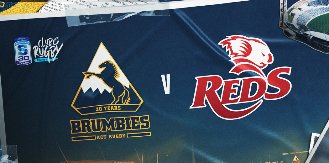 Brumbies v Queensland Reds