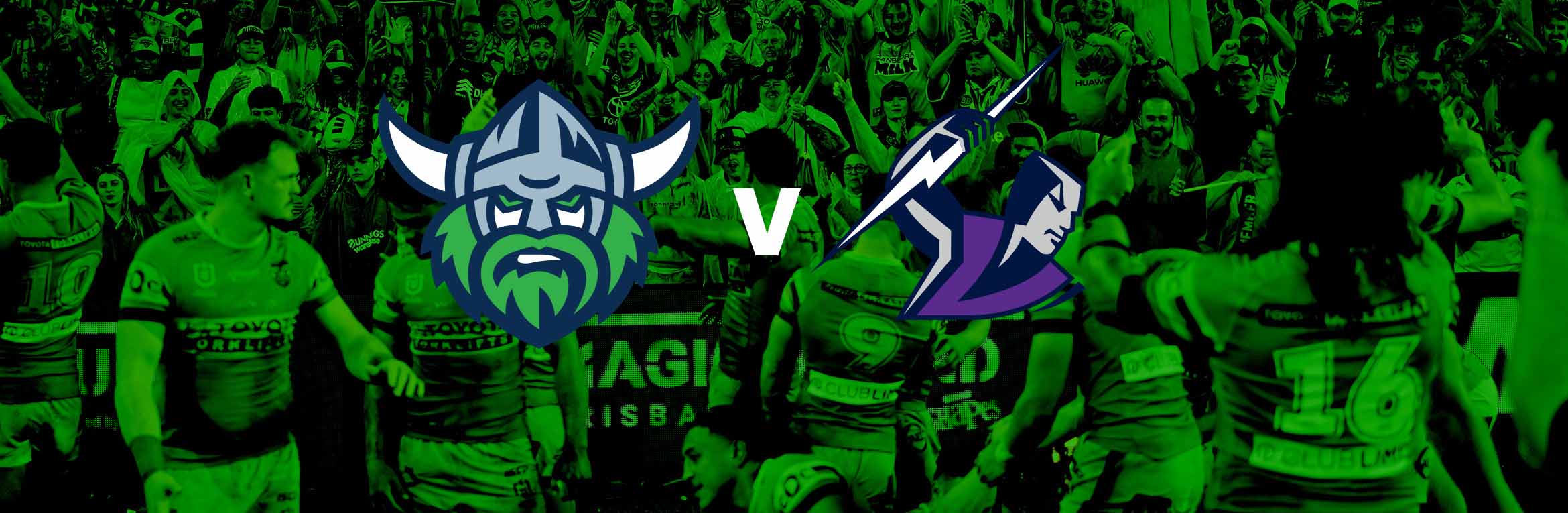 Canberra Raiders v Melbourne Storm