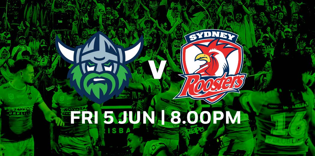 Canberra Raiders v Sydney Roosters
