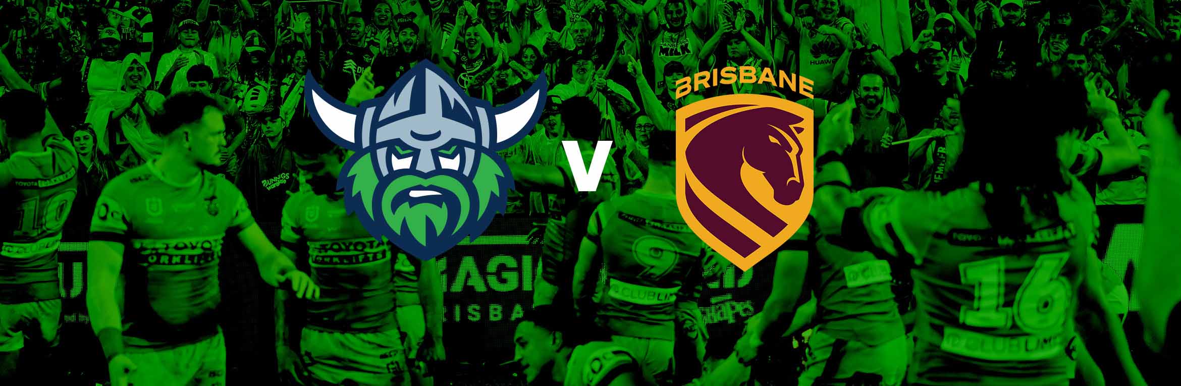 Canberra Raiders v Brisbane Broncos