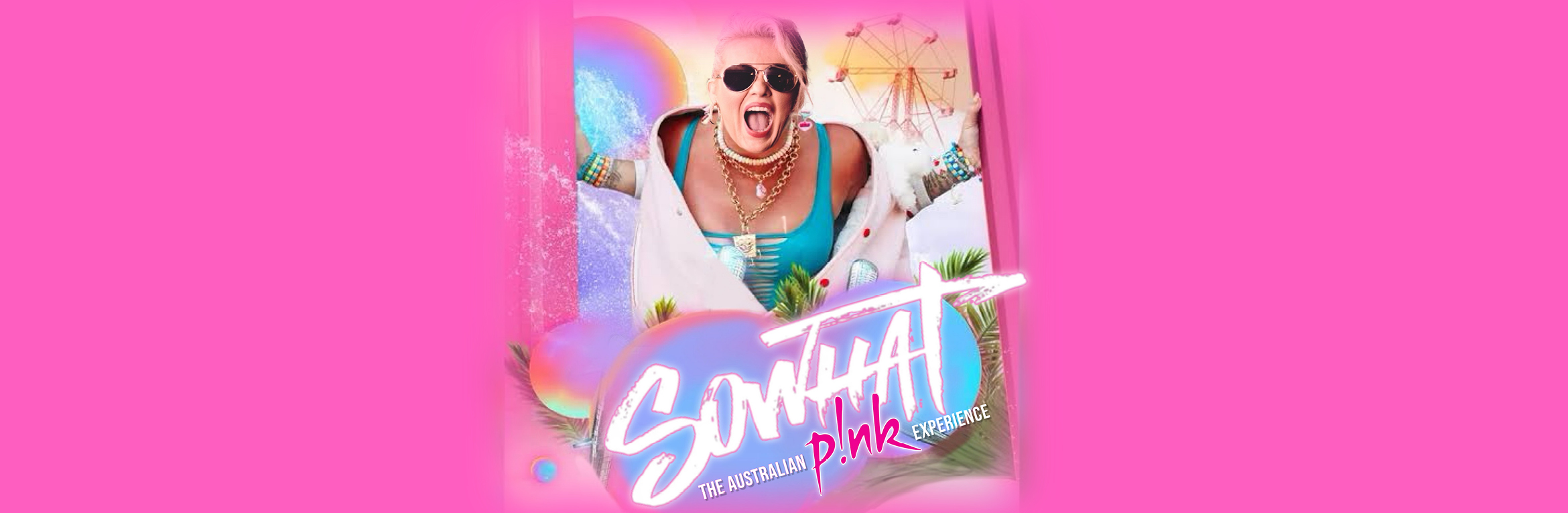 So What: The Australian Pink Experience