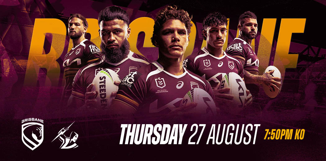 Brisbane Broncos v Melbourne Storm