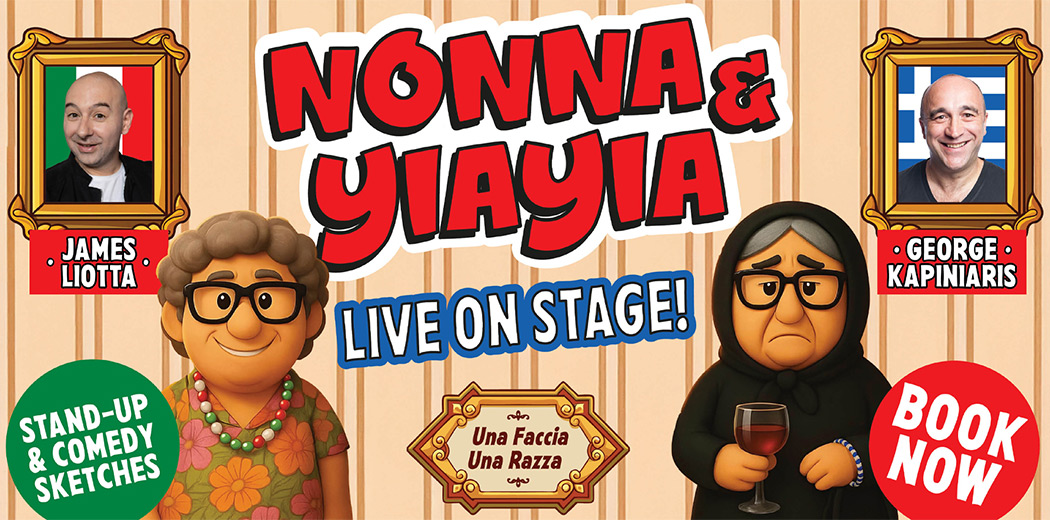 NONNA & YIAYIA COMEDY SHOW